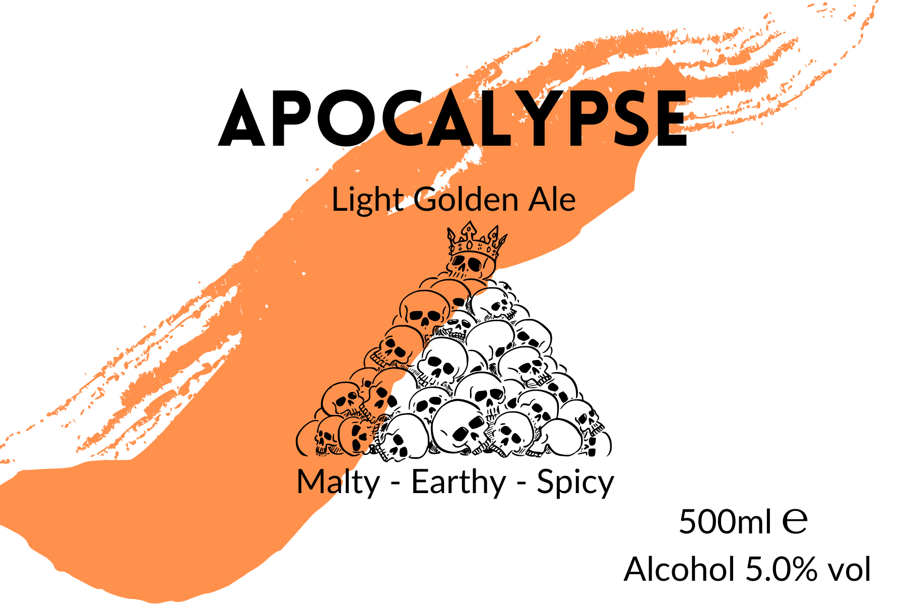 Label picture for Apocalypse Golden Ale with a crowned skull atop a pile of skulls in cartoon outline on an orange paint stripe. 5% Golden Ale Beer